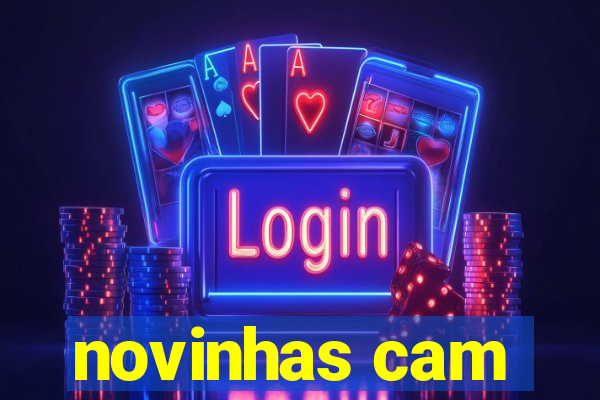 novinhas cam